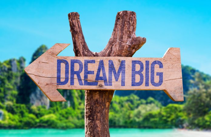 Dream big sign